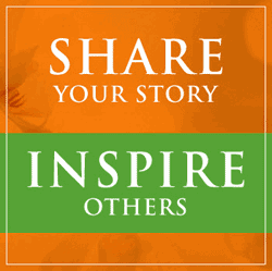 Share Your Story - Inspire Others